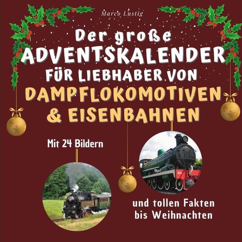 Adventskalender dampflok - adventskalender,